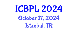 International Conference on Books, Publishing, and Libraries (ICBPL) October 17, 2024 - Istanbul, Turkey