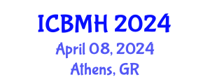 International Conference on Botanical Medicines and Healthcare (ICBMH) April 08, 2024 - Athens, Greece