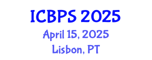 International Conference on Botany and Plant Sciences (ICBPS) April 15, 2025 - Lisbon, Portugal
