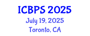 International Conference on Botany and Plant Sciences (ICBPS) July 19, 2025 - Toronto, Canada