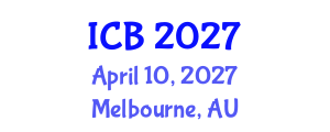 International Conference on Botany (ICB) April 10, 2027 - Melbourne, Australia International Conference on Botany (ICB) April 10, 2027 - Melbourne, Australia