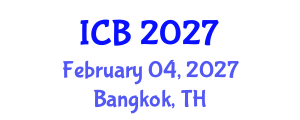 International Conference on Botany (ICB) February 04, 2027 - Bangkok, Thailand International Conference on Botany (ICB) February 04, 2027 - Bangkok, Thailand