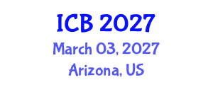 International Conference on Botany (ICB) March 03, 2027 - Arizona, United States International Conference on Botany (ICB) March 03, 2027 - Arizona, United States