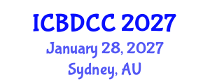 International Conference on Brain Disorders and Clinical Cases (ICBDCC) January 28, 2027 - Sydney, Australia International Conference on Brain Disorders and Clinical Cases (ICBDCC) January 28, 2027 - Sydney, Australia