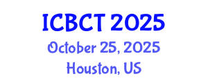International Conference on Breast Cancer and Therapy (ICBCT) October 25, 2025 - Houston, United States