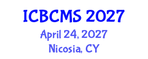International Conference on Breast Cancer Management and Staging (ICBCMS) April 24, 2027 - Nicosia, Cyprus International Conference on Breast Cancer Management and Staging (ICBCMS) April 24, 2027 - Nicosia, Cyprus