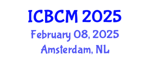 International Conference on Breast Cancer Management (ICBCM) February 08, 2025 - Amsterdam, Netherlands