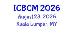 International Conference on Breast Cancer Management (ICBCM) August 23, 2026 - Kuala Lumpur, Malaysia