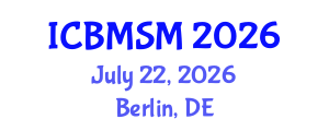 International Conference on Bridge Maintenance, Safety and Management (ICBMSM) July 22, 2026 - Berlin, Germany