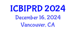 International Conference on Bronchology, Interventional Pulmonology and Respiratory Diseases (ICBIPRD) December 16, 2024 - Vancouver, Canada