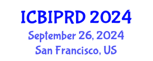 International Conference on Bronchology, Interventional Pulmonology and Respiratory Diseases (ICBIPRD) September 26, 2024 - San Francisco, United States