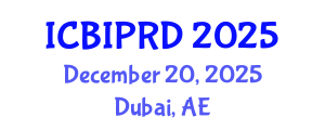International Conference on Bronchology, Interventional Pulmonology and Respiratory Diseases (ICBIPRD) December 20, 2025 - Dubai, United Arab Emirates