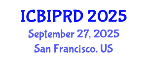 International Conference on Bronchology, Interventional Pulmonology and Respiratory Diseases (ICBIPRD) September 27, 2025 - San Francisco, United States