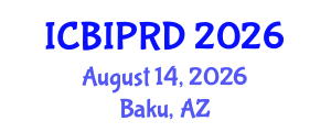 International Conference on Bronchology, Interventional Pulmonology and Respiratory Diseases (ICBIPRD) August 14, 2026 - Baku, Azerbaijan International Conference on Bronchology, Interventional Pulmonology and Respiratory Diseases (ICBIPRD) August 14, 2026 - Baku, Azerbaijan
