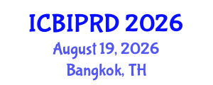 International Conference on Bronchology, Interventional Pulmonology and Respiratory Diseases (ICBIPRD) August 19, 2026 - Bangkok, Thailand International Conference on Bronchology, Interventional Pulmonology and Respiratory Diseases (ICBIPRD) August 19, 2026 - Bangkok, Thailand