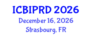 International Conference on Bronchology, Interventional Pulmonology and Respiratory Diseases (ICBIPRD) December 16, 2026 - Strasbourg, France International Conference on Bronchology, Interventional Pulmonology and Respiratory Diseases (ICBIPRD) December 16, 2026 - Strasbourg, France