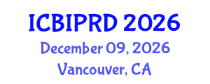 International Conference on Bronchology, Interventional Pulmonology and Respiratory Diseases (ICBIPRD) December 09, 2026 - Vancouver, Canada International Conference on Bronchology, Interventional Pulmonology and Respiratory Diseases (ICBIPRD) December 09, 2026 - Vancouver, Canada