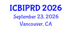 International Conference on Bronchology, Interventional Pulmonology and Respiratory Diseases (ICBIPRD) September 23, 2026 - Vancouver, Canada International Conference on Bronchology, Interventional Pulmonology and Respiratory Diseases (ICBIPRD) September 23, 2026 - Vancouver, Canada