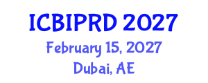 International Conference on Bronchology, Interventional Pulmonology and Respiratory Diseases (ICBIPRD) February 15, 2027 - Dubai, United Arab Emirates International Conference on Bronchology, Interventional Pulmonology and Respiratory Diseases (ICBIPRD) February 15, 2027 - Dubai, United Arab Emirates