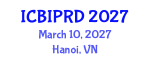 International Conference on Bronchology, Interventional Pulmonology and Respiratory Diseases (ICBIPRD) March 10, 2027 - Hanoi, Vietnam International Conference on Bronchology, Interventional Pulmonology and Respiratory Diseases (ICBIPRD) March 10, 2027 - Hanoi, Vietnam