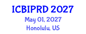International Conference on Bronchology, Interventional Pulmonology and Respiratory Diseases (ICBIPRD) May 01, 2027 - Honolulu, United States International Conference on Bronchology, Interventional Pulmonology and Respiratory Diseases (ICBIPRD) May 01, 2027 - Honolulu, United States