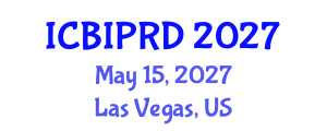 International Conference on Bronchology, Interventional Pulmonology and Respiratory Diseases (ICBIPRD) May 15, 2027 - Las Vegas, United States International Conference on Bronchology, Interventional Pulmonology and Respiratory Diseases (ICBIPRD) May 15, 2027 - Las Vegas, United States