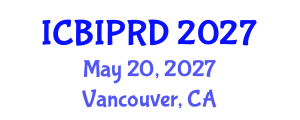 International Conference on Bronchology, Interventional Pulmonology and Respiratory Diseases (ICBIPRD) May 20, 2027 - Vancouver, Canada International Conference on Bronchology, Interventional Pulmonology and Respiratory Diseases (ICBIPRD) May 20, 2027 - Vancouver, Canada