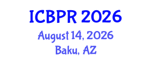 International Conference on Buddhism and Philosophy of Religion (ICBPR) August 14, 2026 - Baku, Azerbaijan International Conference on Buddhism and Philosophy of Religion (ICBPR) August 14, 2026 - Baku, Azerbaijan