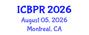 International Conference on Buddhism and Philosophy of Religion (ICBPR) August 05, 2026 - Montreal, Canada International Conference on Buddhism and Philosophy of Religion (ICBPR) August 05, 2026 - Montreal, Canada