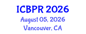 International Conference on Buddhism and Philosophy of Religion (ICBPR) August 05, 2026 - Vancouver, Canada International Conference on Buddhism and Philosophy of Religion (ICBPR) August 05, 2026 - Vancouver, Canada