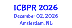 International Conference on Buddhism and Philosophy of Religion (ICBPR) December 02, 2026 - Amsterdam, Netherlands International Conference on Buddhism and Philosophy of Religion (ICBPR) December 02, 2026 - Amsterdam, Netherlands