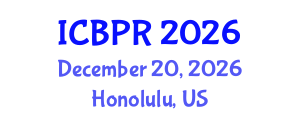 International Conference on Buddhism and Philosophy of Religion (ICBPR) December 20, 2026 - Honolulu, United States International Conference on Buddhism and Philosophy of Religion (ICBPR) December 20, 2026 - Honolulu, United States