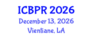 International Conference on Buddhism and Philosophy of Religion (ICBPR) December 13, 2026 - Vientiane, Laos International Conference on Buddhism and Philosophy of Religion (ICBPR) December 13, 2026 - Vientiane, Laos