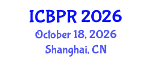 International Conference on Buddhism and Philosophy of Religion (ICBPR) October 18, 2026 - Shanghai, China International Conference on Buddhism and Philosophy of Religion (ICBPR) October 18, 2026 - Shanghai, China