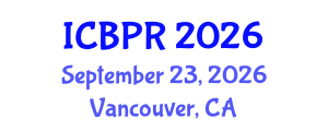 International Conference on Buddhism and Philosophy of Religion (ICBPR) September 23, 2026 - Vancouver, Canada International Conference on Buddhism and Philosophy of Religion (ICBPR) September 23, 2026 - Vancouver, Canada