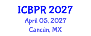 International Conference on Buddhism and Philosophy of Religion (ICBPR) April 05, 2027 - Cancún, Mexico International Conference on Buddhism and Philosophy of Religion (ICBPR) April 05, 2027 - Cancún, Mexico