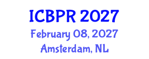 International Conference on Buddhism and Philosophy of Religion (ICBPR) February 08, 2027 - Amsterdam, Netherlands International Conference on Buddhism and Philosophy of Religion (ICBPR) February 08, 2027 - Amsterdam, Netherlands