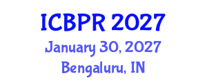 International Conference on Buddhism and Philosophy of Religion (ICBPR) January 30, 2027 - Bengaluru, India International Conference on Buddhism and Philosophy of Religion (ICBPR) January 30, 2027 - Bengaluru, India