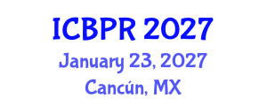 International Conference on Buddhism and Philosophy of Religion (ICBPR) January 23, 2027 - Cancún, Mexico International Conference on Buddhism and Philosophy of Religion (ICBPR) January 23, 2027 - Cancún, Mexico