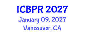 International Conference on Buddhism and Philosophy of Religion (ICBPR) January 09, 2027 - Vancouver, Canada International Conference on Buddhism and Philosophy of Religion (ICBPR) January 09, 2027 - Vancouver, Canada