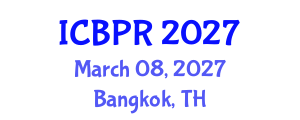 International Conference on Buddhism and Philosophy of Religion (ICBPR) March 08, 2027 - Bangkok, Thailand International Conference on Buddhism and Philosophy of Religion (ICBPR) March 08, 2027 - Bangkok, Thailand