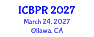 International Conference on Buddhism and Philosophy of Religion (ICBPR) March 24, 2027 - Ottawa, Canada International Conference on Buddhism and Philosophy of Religion (ICBPR) March 24, 2027 - Ottawa, Canada