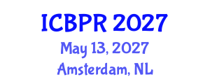 International Conference on Buddhism and Philosophy of Religion (ICBPR) May 13, 2027 - Amsterdam, Netherlands International Conference on Buddhism and Philosophy of Religion (ICBPR) May 13, 2027 - Amsterdam, Netherlands