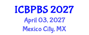 International Conference on Buddhist Philosophy and Buddhist Studies (ICBPBS) April 03, 2027 - Mexico City, Mexico International Conference on Buddhist Philosophy and Buddhist Studies (ICBPBS) April 03, 2027 - Mexico City, Mexico