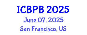 International Conference on Buddhist Practice and Buddhology (ICBPB) June 07, 2025 - San Francisco, United States