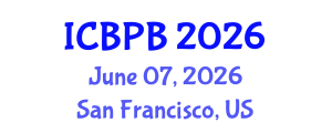 International Conference on Buddhist Practice and Buddhology (ICBPB) June 07, 2026 - San Francisco, United States