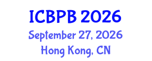 International Conference on Buddhist Practice and Buddhology (ICBPB) September 27, 2026 - Hong Kong, China International Conference on Buddhist Practice and Buddhology (ICBPB) September 27, 2026 - Hong Kong, China