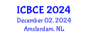 International Conference on Building and Civil Engineering (ICBCE) December 02, 2024 - Amsterdam, Netherlands