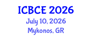 International Conference on Building and Civil Engineering (ICBCE) July 10, 2026 - Mykonos, Greece International Conference on Building and Civil Engineering (ICBCE) July 10, 2026 - Mykonos, Greece