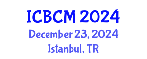 International Conference on Building and Construction Materials (ICBCM) December 23, 2024 - Istanbul, Turkey
